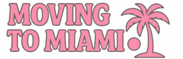 Moving to Miami